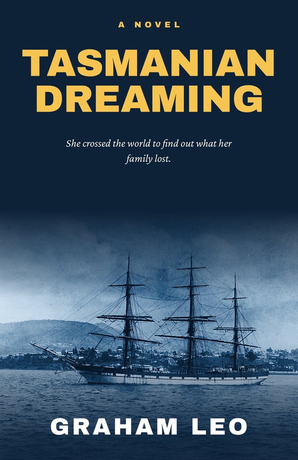 Tasmanian Dreaming — Front cover